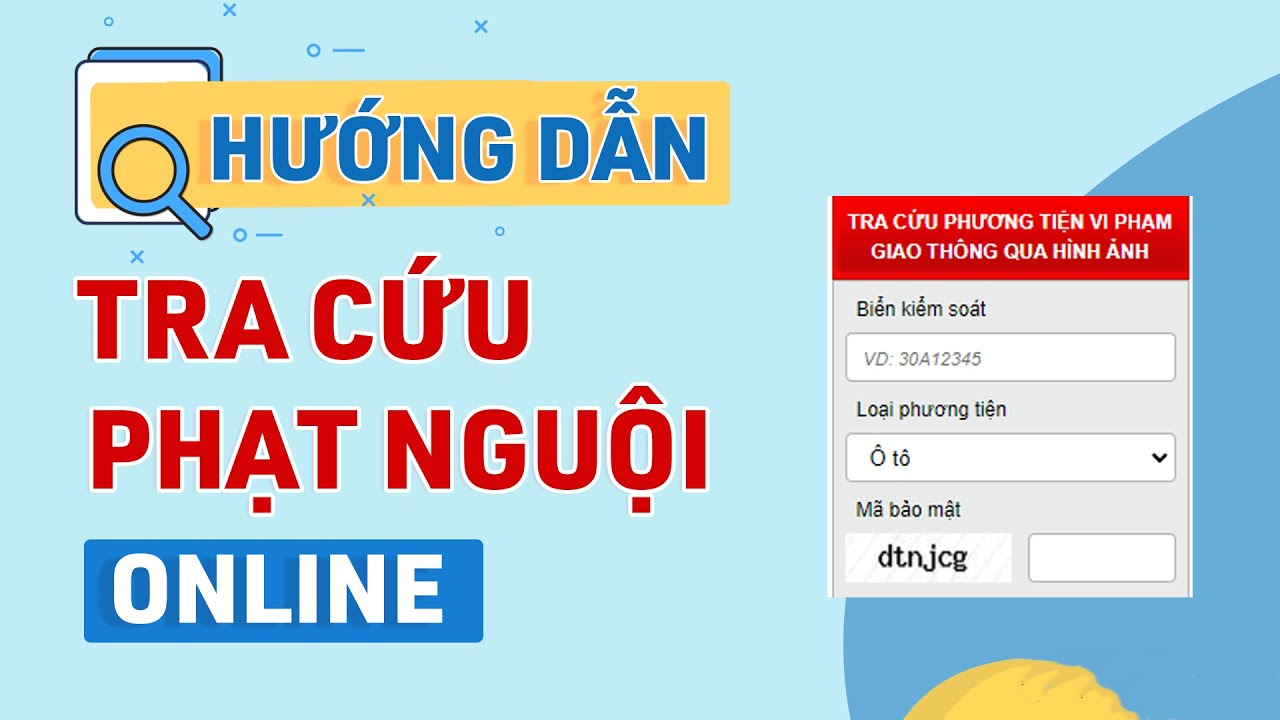 Kiểm Tra Phạt Nguội Ở Đâu? Hướng Dẫn Đầy Đủ & Chính Xác Nhất