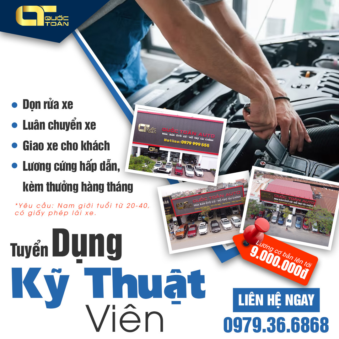 QUỐC TOẢN AUTO TUYỂN DỤNG KỸ THUẬT VIÊN 
