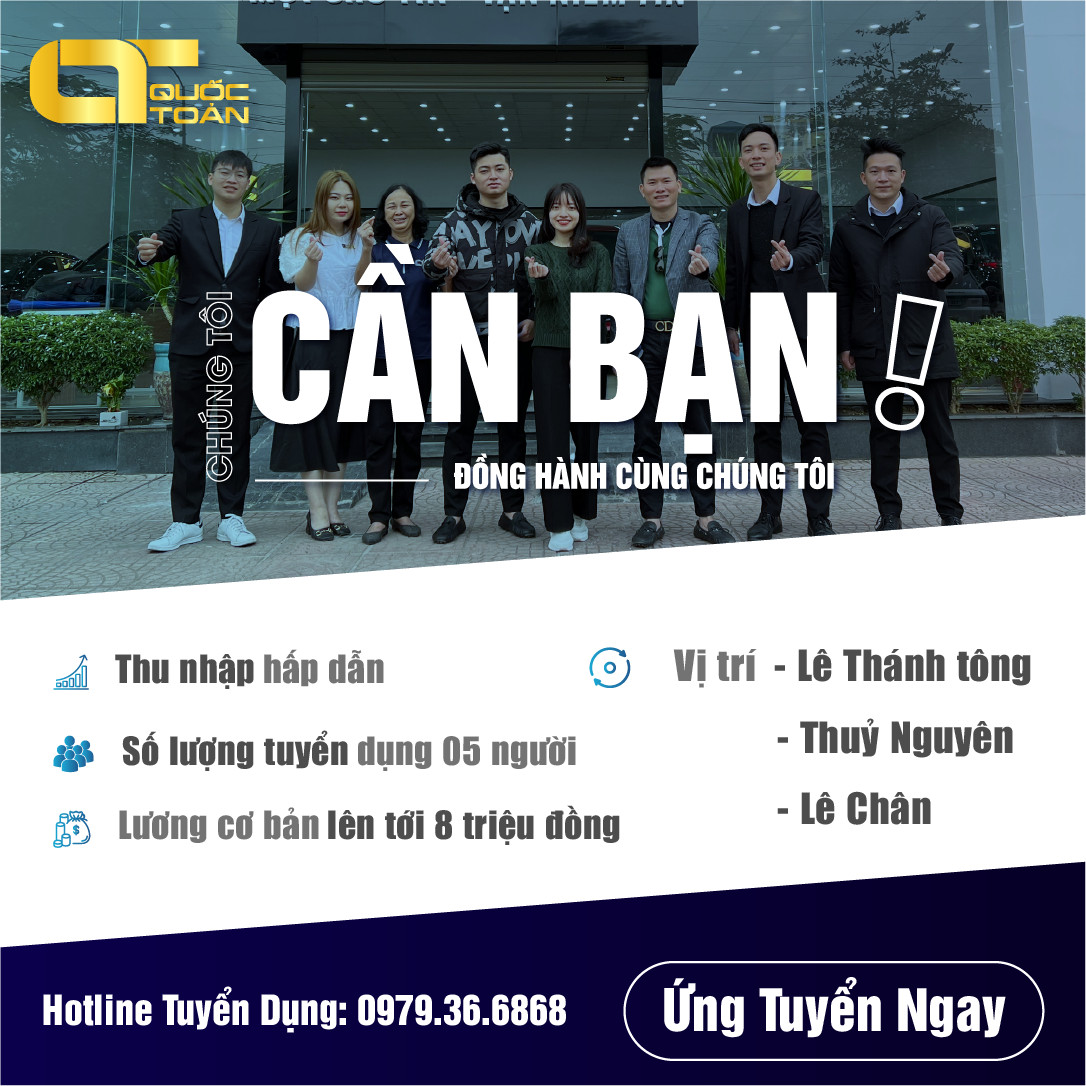 QUỐC TOẢN AUTO TUYỂN DỤNG NHÂN VIÊN KINH DOANH XE CŨ