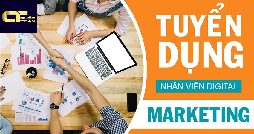 TUYỂN DỤNG NHÂN VIÊN DIGITAL MARKETING